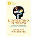 Antonio Moschetta - L'intestino In Testa. Il Ruolo Guida Dell'intestino Per La Salute Di Tutto Il Corpo - Foto miniatura 1