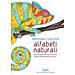 Federica Buglioni - Alfabeti Naturali. Piccola Guida All'osservazione Della Creatività Dell'universo. Ediz. A Colori - Foto miniatura 1