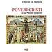 Ottavio De Bertolis - Poveri Cristi. La Sua Passione E Le Nostre - Foto miniatura 1