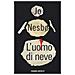 Jo Nesbø - L'uomo di neve - Foto miniatura 2