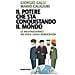 Giorgio Galli - Il potere che sta conquistando il mondo. Le multinazionali dei Paesi senza democrazia - Foto miniatura 1