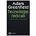 Adam Greenfield - Tecnologie radicali. Il progetto della vita quotidiana - Foto miniatura 1