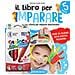 Roberta Fanti - Il libro per imparare. 5 anni. Tanti giochi e attività per imparare divertendosi. Ediz. a colori. Con 6 pennarelli - Foto miniatura 1
