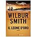 Wilbur Smith - Il leone d'oro - Foto miniatura 1
