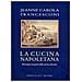 Jeanne C. Francesconi - Cucina napoletana - Foto miniatura 1
