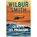 Wilbur Smith - La notte del predatore - Foto miniatura 1