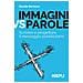 Davide Bertozzi - Immagini Vs Parole. Scrivere E Progettare Il Messaggio Pubblicitario - Foto miniatura 1