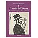 Giovanni Tarasconi - Il Verbo Dell'opera. Dizionario Del Linguaggio In Uso Nella Lirica - Foto miniatura 1