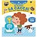 Mi Scappa La Cacca! Gioca, Colora E Impara Con Gli Sticker - Foto miniatura 1