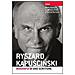 Beata Nowacka - Ryszard Kapuscinski. Biografia di uno scrittore - Foto miniatura 1