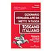 Giorgio Chiavistelli - Dizionario vernacolare da mette 'n tasca. Toscano italiano. Dizionario di frasi e modi di dire toscani - Foto miniatura 1