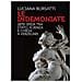 Luciana Borsatti - Le Indemoniate. 1879: Sfida Tra Stato, Scienza E Chiesa A Verzegnis - Foto miniatura 1