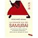 Ryuichiro Misaki - La grande via del samurai. La filosofia degli antichi guerrieri giapponesi applicata al mondo di oggi - Foto miniatura 1