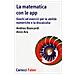 Andrea Biancardi - La matematica con le app. Giochi ed esercizi per le abilità numeriche e la discalculia - Foto miniatura 1