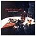 Mark Lanegan - Whiskey For The Holy Ghost - Foto miniatura 1