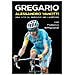 Federico Biffignandi - Gregario Alessandro Vanotti. Una vita al servizio dei campioni - Foto miniatura 1