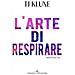 T.J. Klune - L'arte di respirare. Vol. 3 - Foto miniatura 1