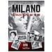 Pierluigi Arcidiacono - Milano Atmosfere '60 '70 '80. Ediz. Illustrata - Foto miniatura 1