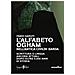 Fabio Garuti - L'alfabeto ogham nell'antica civiltà sarda. Scrittura e lingua ancora attuali dopo oltre 5.000 anni di storia - Foto miniatura 1