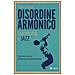 Frank J. Barrett - Disordine armonico. Leadership e jazz - Foto miniatura 1