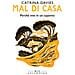 Catrina Davies - Mal Di Casa. Perché Vivo In Un Capanno - Foto miniatura 1