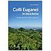 Gianni Pasquale - Colli Euganei in bicicletta. 19 itinerari fra le colline padovane - Foto miniatura 1