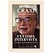 Bettino Craxi - L'ultima intervista - Foto miniatura 1