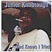 Junior Kimbrough - God Knows I Tried - Foto miniatura 1