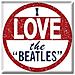 Beatles (the) : I Love Beatles (the) (magnete)  - Foto miniatura 1