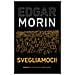 Edgar Morin - Svegliamoci! - Foto miniatura 1