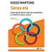 Diego Martone - Senza Età. Come Generazioni Diverse Coesistono E Insieme Creano Valore - Foto miniatura 1