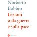 Norberto Bobbio - Lezioni Sulla Guerra E Sulla Pace - Foto miniatura 2