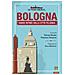 Scilla Bonfiglioli - La prima volta a... Bologna. Diario intimo della città felsinea - Foto miniatura 1