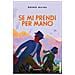 Bruno Maida - Se mi prendi per mano - Foto miniatura 1