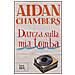 Aidan Chambers - Danza sulla mia tomba - Foto miniatura 2