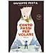 Giuseppe Festa - Cento Passi Per Volare - Foto miniatura 1