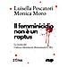 Luisella Pescatori - Il femminicidio non è un raptus. La teoria del Collasso Identitario Relazionale (CIR) - Foto miniatura 1