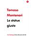 Tomaso Montanari - Le Statue Giuste - Foto miniatura 1