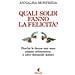 Annalisa Monfreda - Quali Soldi Fanno La Felicità? Perché Le Donne Non Sono Pagate Abbastanza, E Altre Domande Audaci - Foto miniatura 2