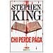 Stephen King - Chi perde paga - Foto miniatura 2