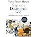 Yuval Noah Harari - Sapiens. Da animali a dèi. Breve storia dell'umanità. Nuova ediz. - Foto miniatura 2