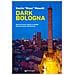 Danilo Masotti - Dark Bologna - Foto miniatura 1
