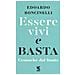 Edoardo Boncinelli - Essere Vivi E Basta. Cronache Dal Limite - Foto miniatura 2
