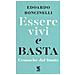 Edoardo Boncinelli - Essere Vivi E Basta. Cronache Dal Limite - Foto miniatura 1