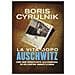 Boris Cyrulnik - La vita dopo Auschwitz. Come sono sopravvissuto alla scomparsa dei miei genitori dopo la Shoah - Foto miniatura 1