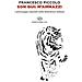 Francesco Piccolo - Son qui: m’ammazzi. I personaggi maschili nella letteratura italiana - Foto miniatura 1