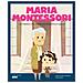Maria Cecilia Cavallone - Maria Montessori. La Maestra Che Insegnava Attraverso Il Gioco. Ediz. A Colori - Foto miniatura 1