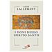 Louis Lallemant - I doni dello Spirito Santo - Foto miniatura 1