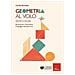Camillo Bortolato - Geometria Al Volo. 80 Parole Per Comprendere Il Linguaggio Della Geometria. Spazio E Figure - Foto miniatura 1