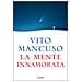 Vito Mancuso - La Mente Innamorata - Foto miniatura 2